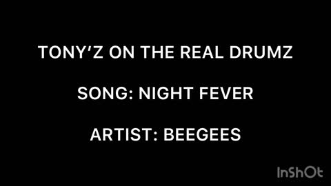 TONY’Z ON THE REAL DRUMZ - NIGHT FEVER