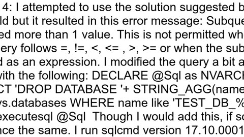 How to drop multiple databases in SQL Server