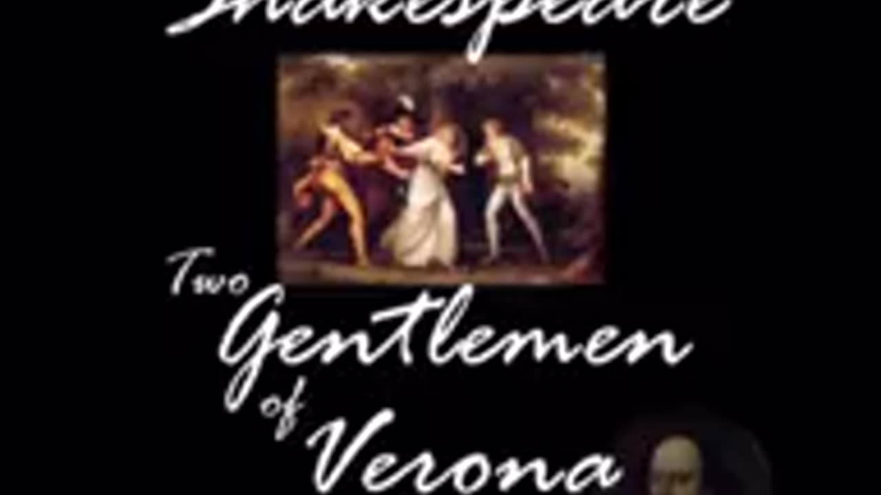 Two Gentlemen of Verona - Shakespeare Dramatic Reading