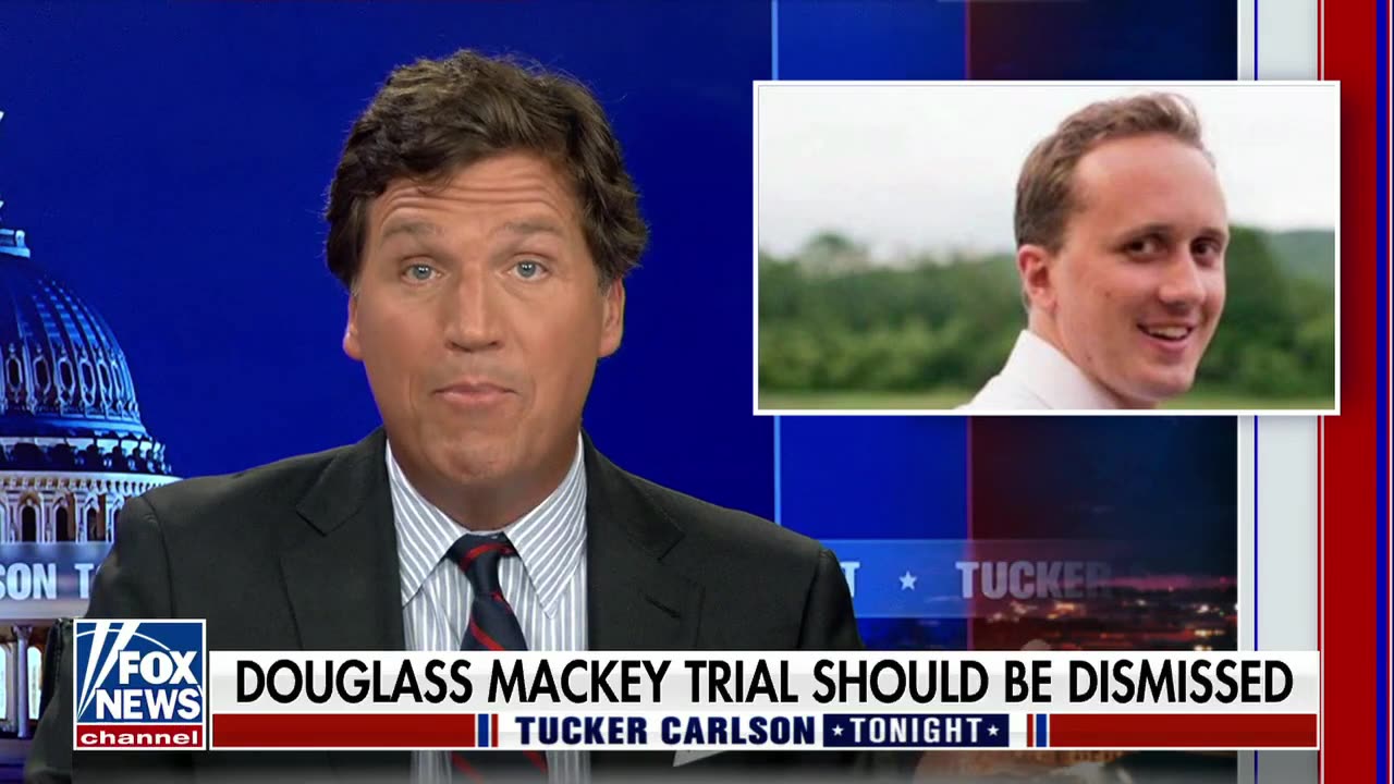 Tucker: The Douglass Mackey Trial Is an Outrage and an Assault on the First Amendment