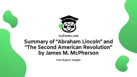 “Abraham Lincoln” and “The Second American Revolution” by James M. McPherson | Free Essay Sample