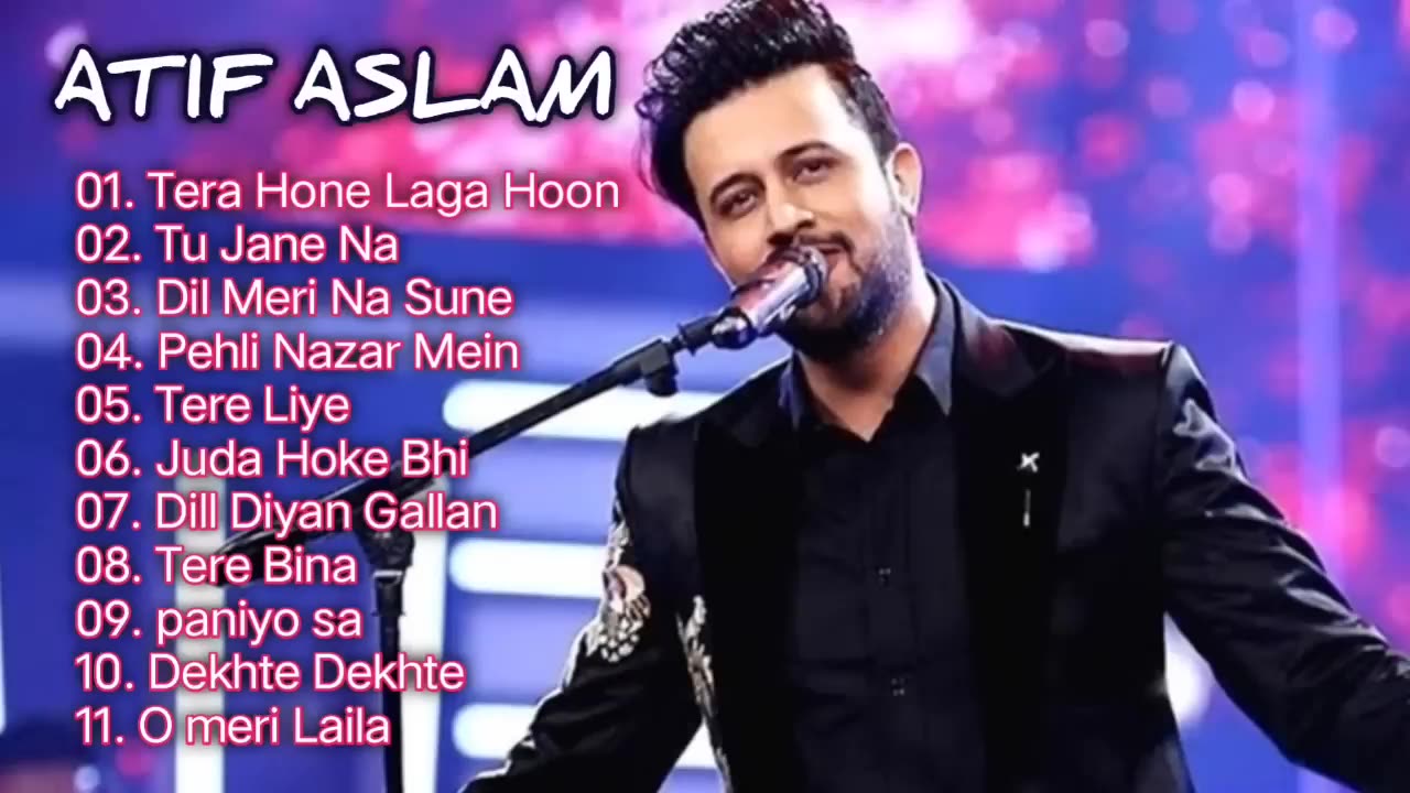 Atif aslam hit songs