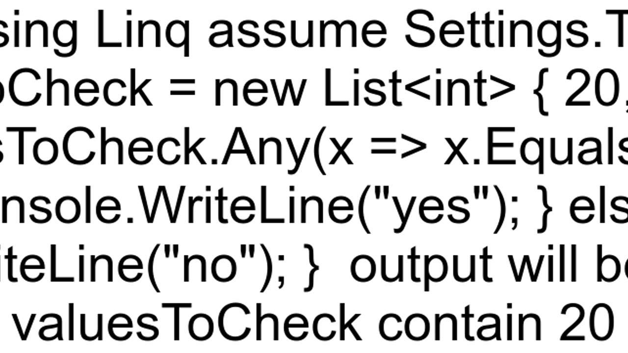 Is there a simple way to check if a value is one of a number of other values in an if statement