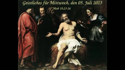 Geistliches für Mittwoch, den 05. Juli 2023