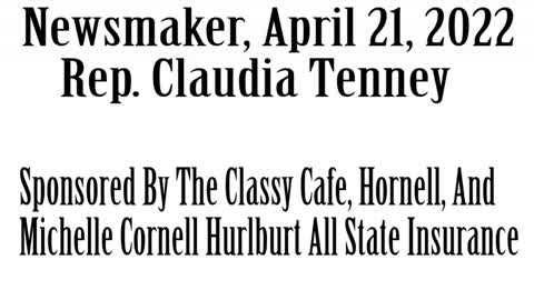 Wlea Newsmaker, April 21, 2022, Congresswoman Claudia Tenney