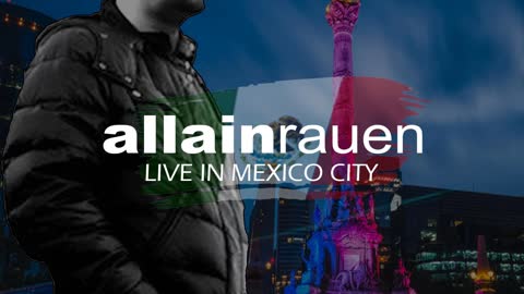 0032 allain rauen LIVE IN MEXICO CITY