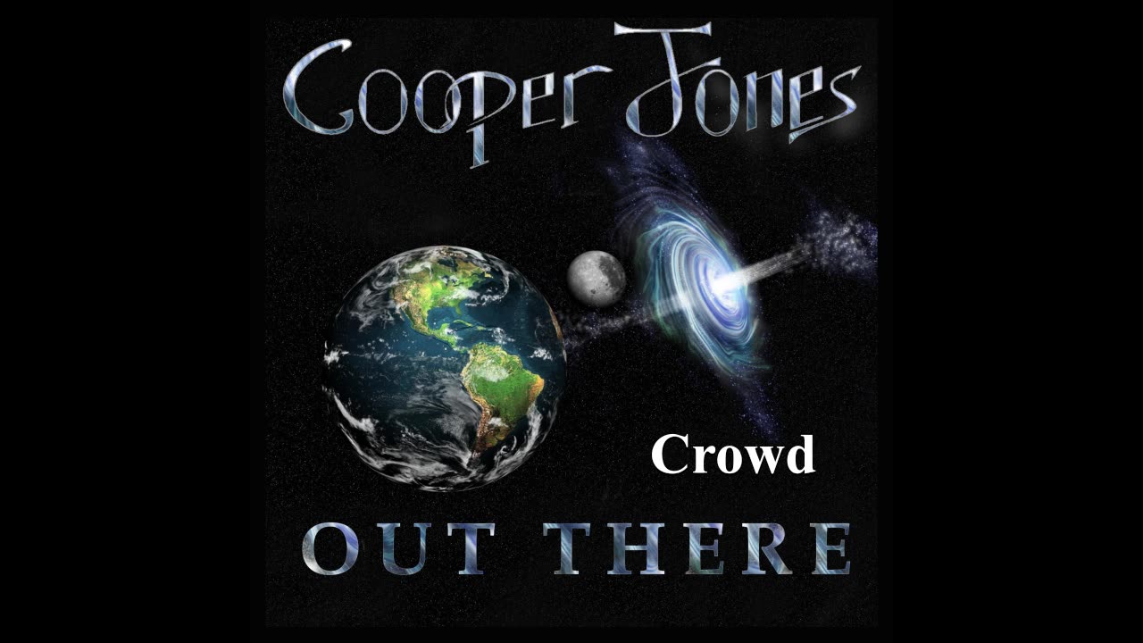 Cooper Jones - Crowd