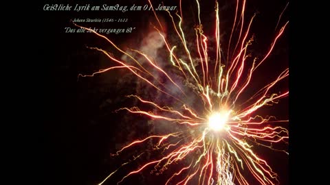 Das alte Jahr vergangen ist