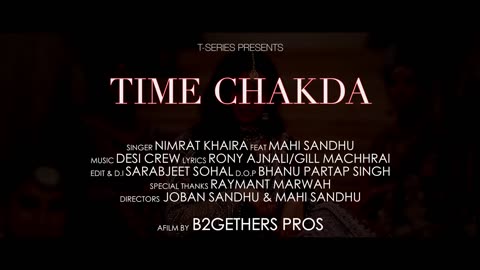 TIME CHAKDA PUNJABI SONG