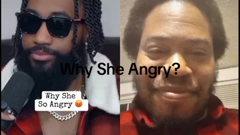 Why She Angry?