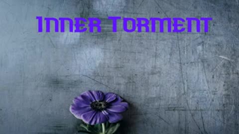 Inner Torment