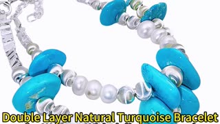 GN-20241128-02 Double Layer Natural Turquoise Bracelet for Women With delicate natural pearls