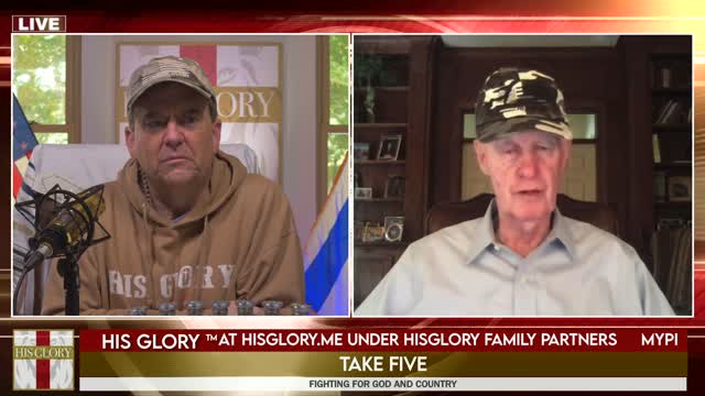 His Glory Presents: Take FiVe w/ Lt. Gen. Thomas McInerney & News Updates