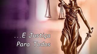 ...E Justica Para Todos