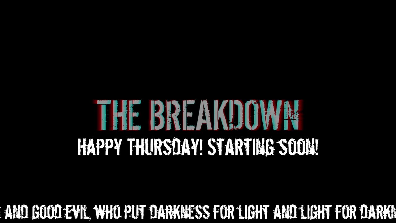 The Breakdown Episode #376: Thursday News