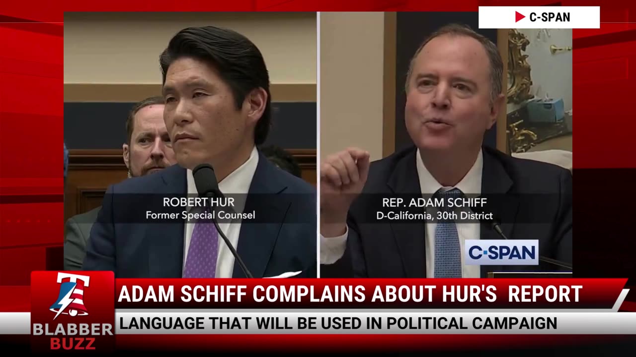 Adam Schiff Complains About Hur's Report