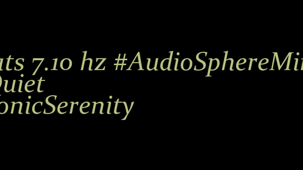 binaural_beats_7.10hz_GoodnightSleep AudioSphereSleepMeditation BinauralSleepMusic
