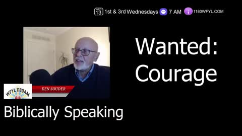 Wanted: Courage | Biblically Speaking