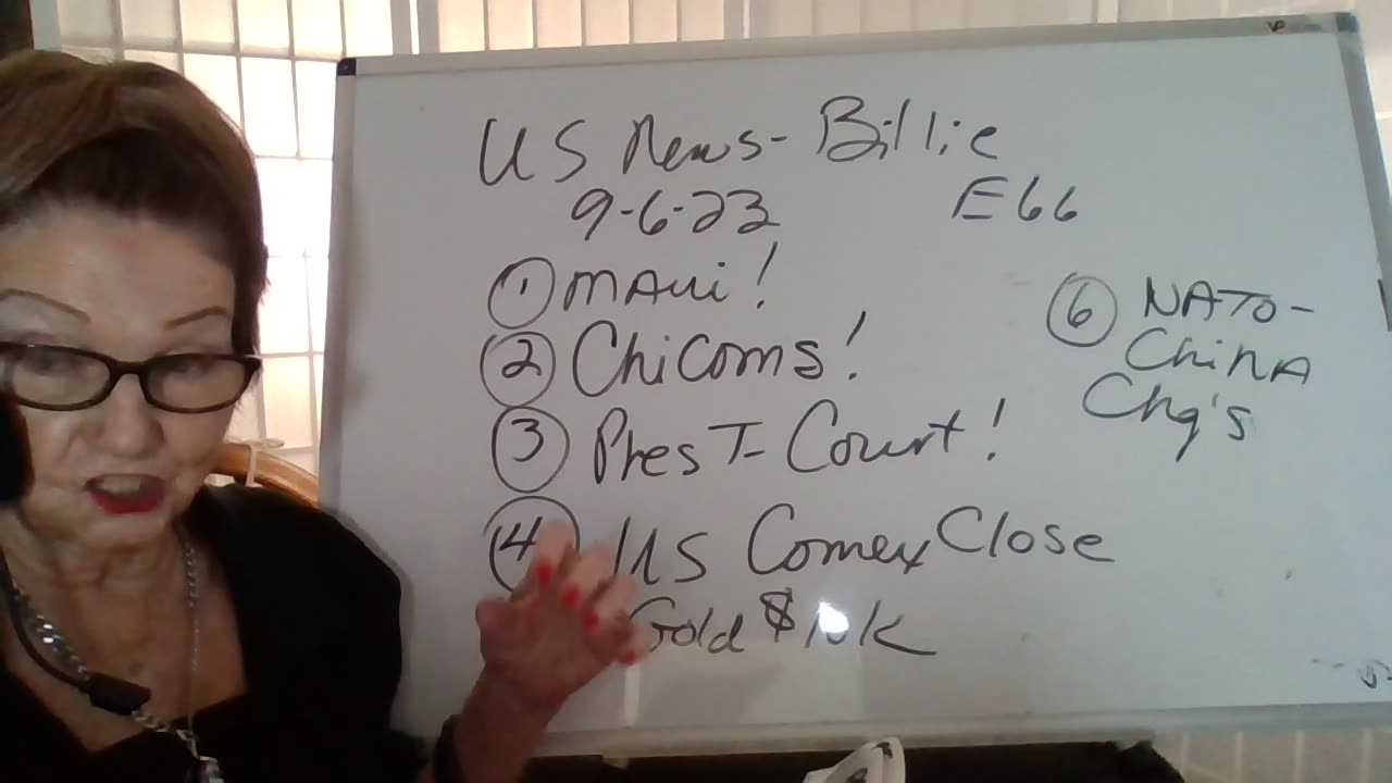 90623 Maui! Chicoms! Pres T-Court! US Close Comex! Gold $10K! Change-China/NATO! US - Billie 66