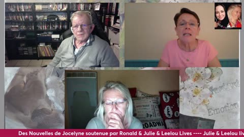 Les Nouvelles de Jocelyne LA SUITE avec Jocelyne, Ronald & Leelou 15/10