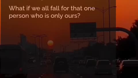 What if we fall for that person only?