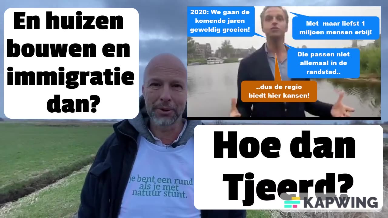 Nee Tjeerd. "De natuur op 1" gaat niet samen met veel huizen bouwen én méér immigratie!