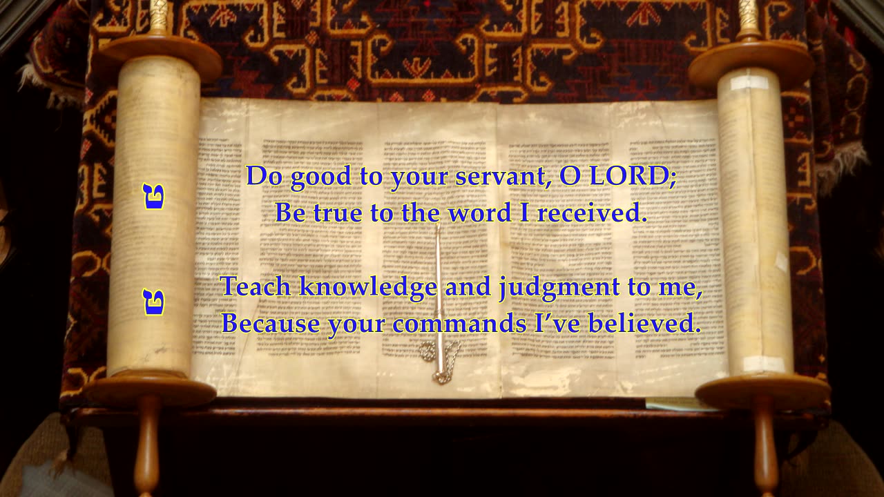 Psalm 119 part 9 "Do good to your servant, O LORD" To the tune Trewen. Sing Psalms 9th: teth