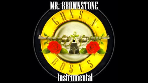 Guns N' Roses: Mr. Brownstone Instrumental