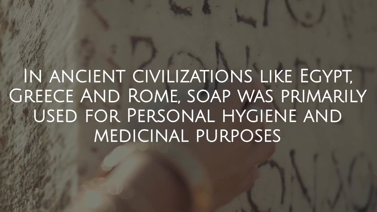 Soap's Ancient Secrets Revealed