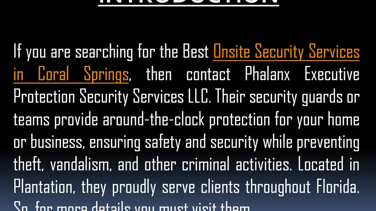 Want to get the Best Onsite Security Services in Coral Springs