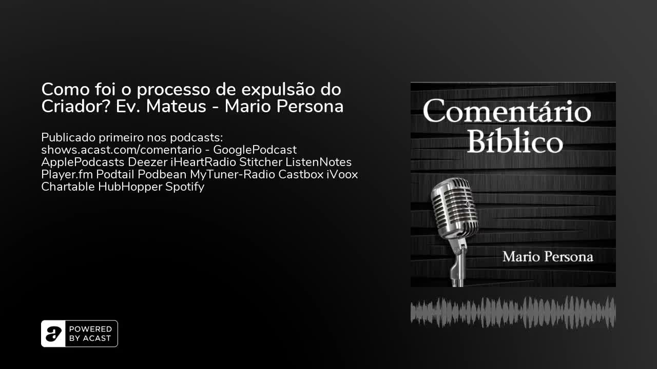 Como foi o processo de expulsão do Criador? Evangelho de Mateus - Mario Persona