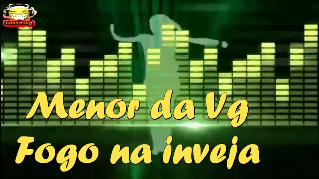 Menor da Vg - Fogo na inveja #funk #basstrap #ncs #audiobug71