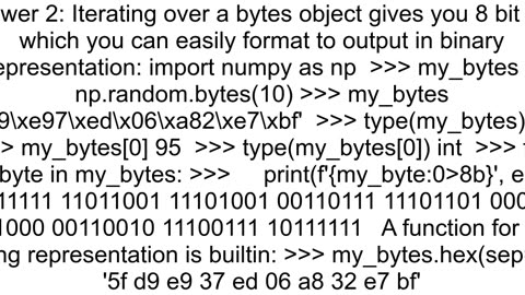 How can I convert bytes object to decimal or binary representation in python