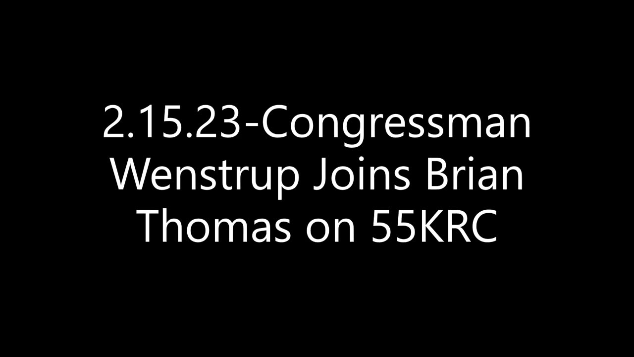 Wenstrup Joins Brian Thomas to Discuss Train Derailment, National Security, China, and more
