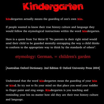 Yes the word kindergarten means to guard and protect your own children, not some other people.