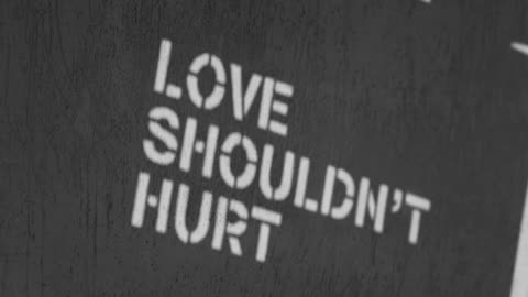 Love Shouldn't Hurt