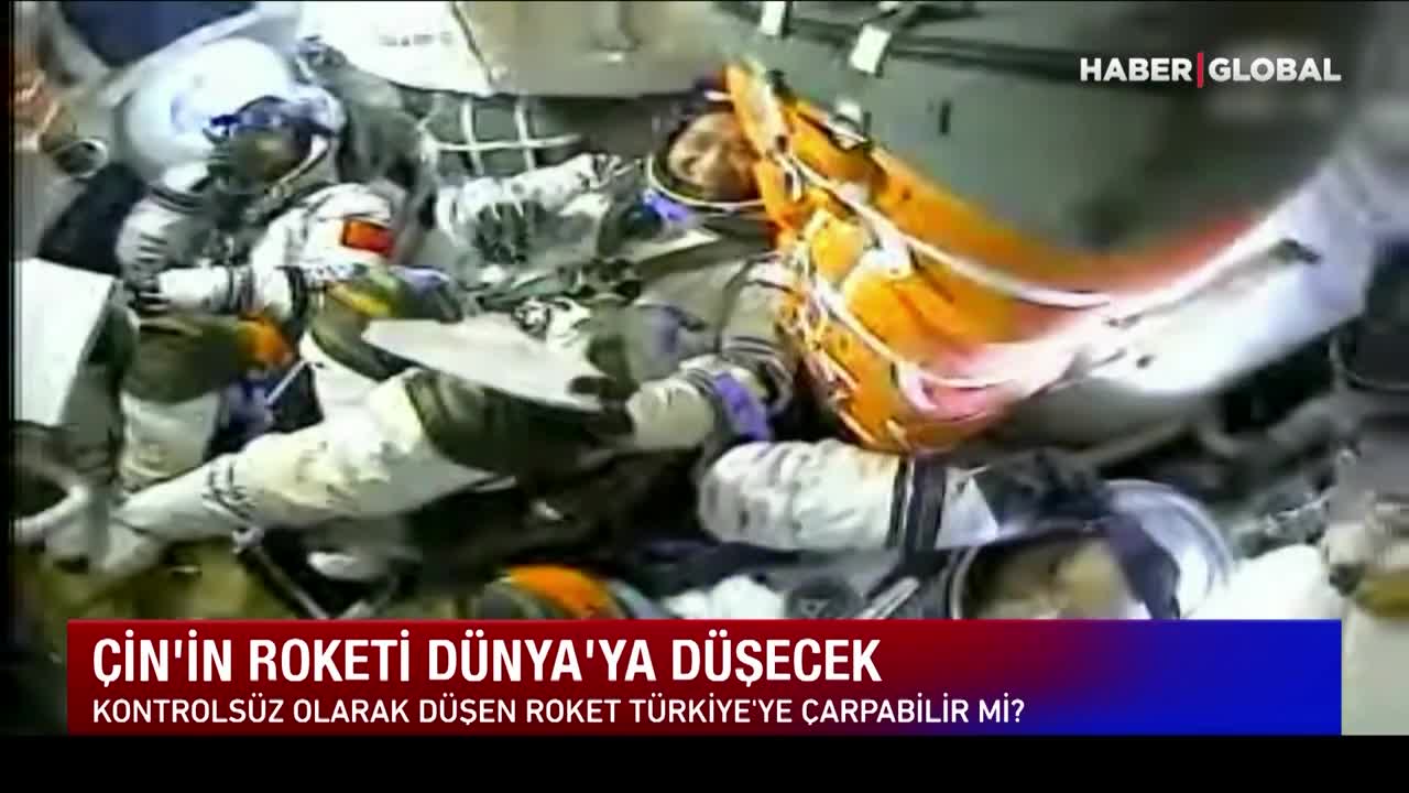 TÜRKİYE'YE ÇARPABİLİR! Çin'in Uzaya Gönderdiği Roket Dünyayı Ayağa Kaldırdı