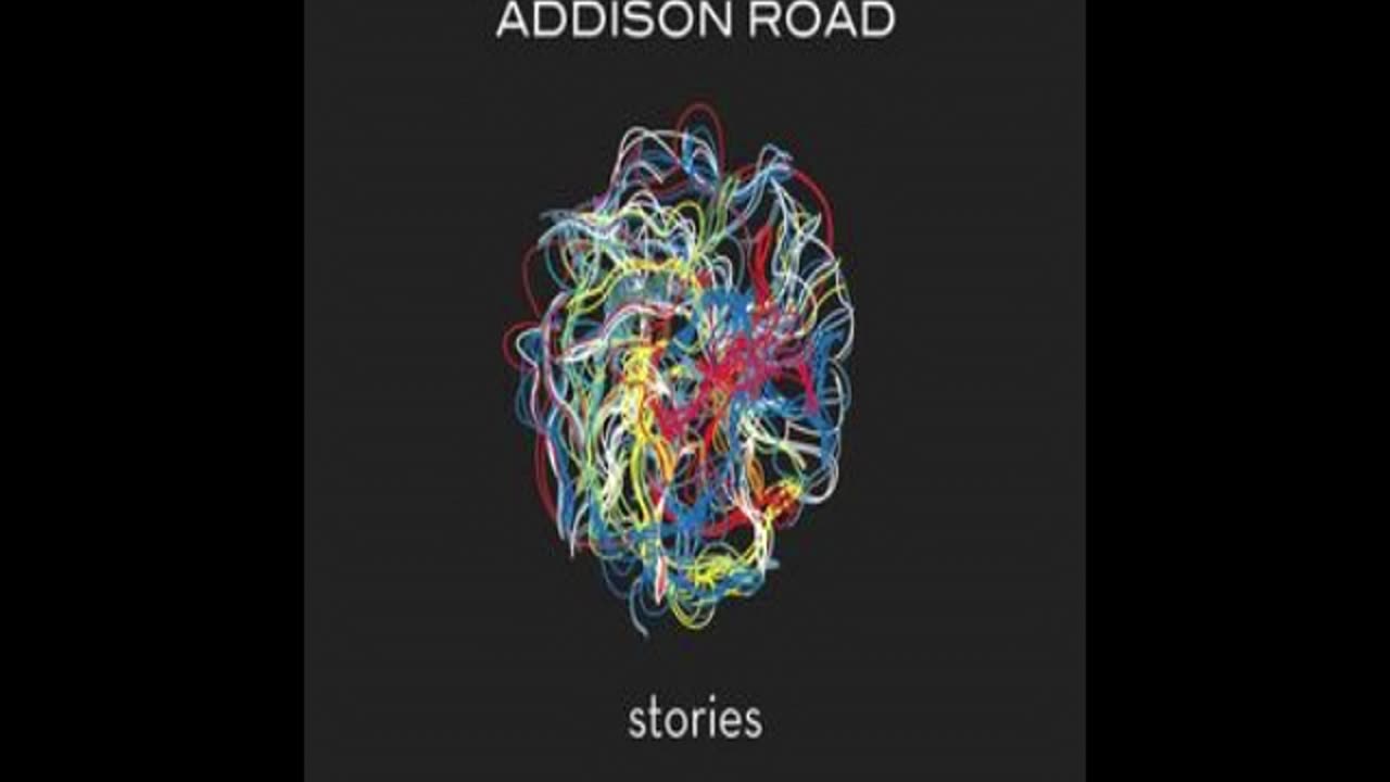 Addison Road - Fight Another Day