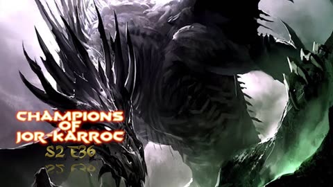 S2 E36 part2 Champions of Jor-Karroc