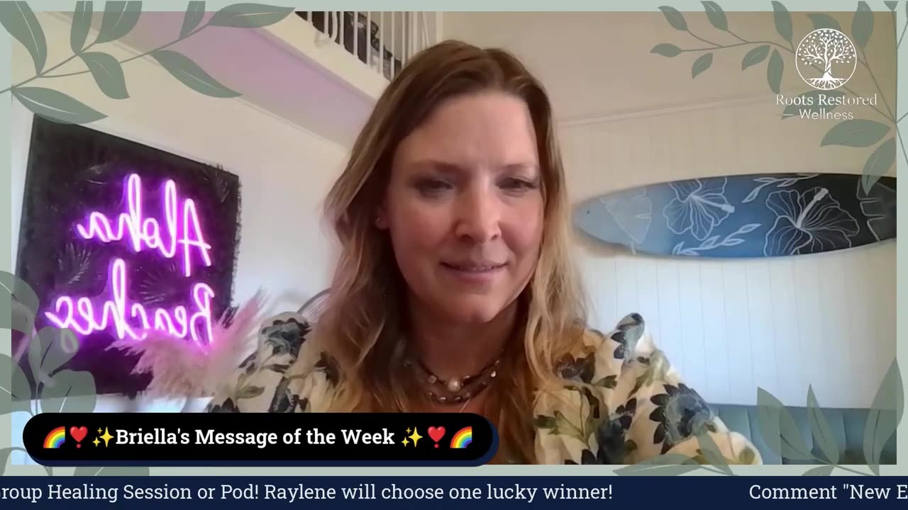 Briella's Message of the Week QUANTUM HEALING