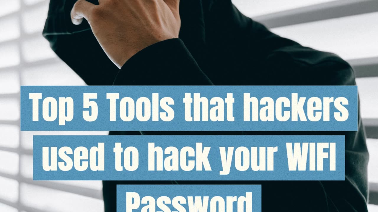 Top 5 Wifi hacking tools