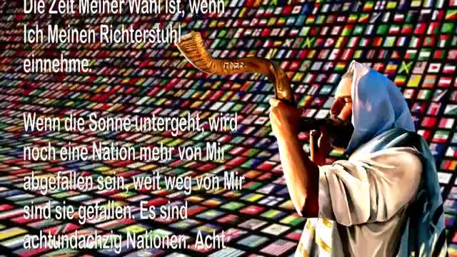 Gleichnis der Endzeit... Nur Amerika & Israel werden zu Mir zurückkehren 🎺 Die Trompete Gottes