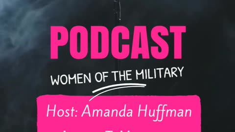 Women of the Military 🪖 Podcast Interview Clip ✨ Hosted by Amanda Huffman, Guest Vanessa Lech