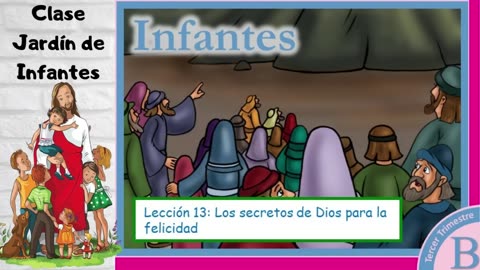 CLASE JARDÍN DE INFANTES - Los secretos de Dios para la felicidad