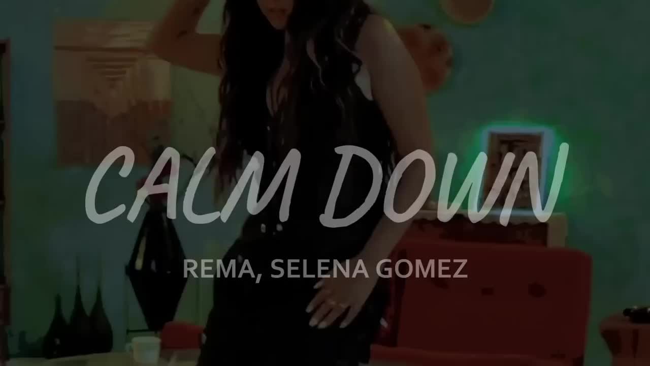 Rema, Selena Gomez - Calm Down (Lyrics)