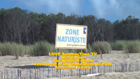 La Grande Dune du Pilat Arcachon France. Naturist beach one of the oldest. Non nude video