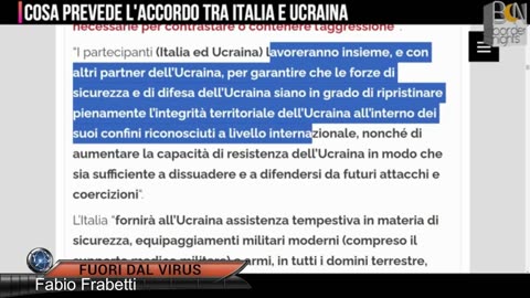 UCRAINA, IN COSA SI E' IMPEGNATA L'ITALIA PER 10 ANNI Fuori dal Virus n.993.SP