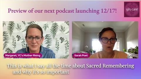 The Yin-care® Podcast with Sarah Poet coming TUES Dec. 17th