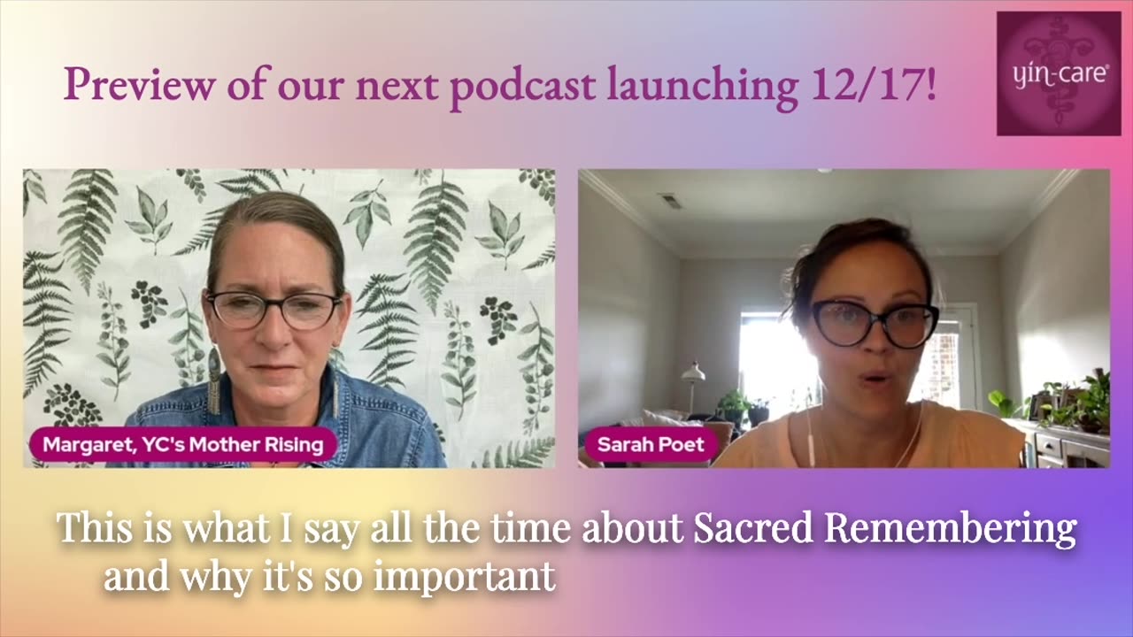 The Yin-care® Podcast with Sarah Poet coming TUES Dec. 17th