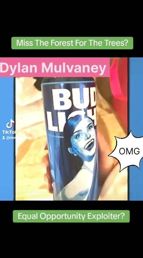 Dylan Mulvaney, Bud Light And Capitalism
